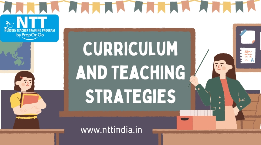 Curriculum and Teaching Strategies