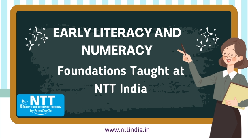Early Literacy and Numeracy