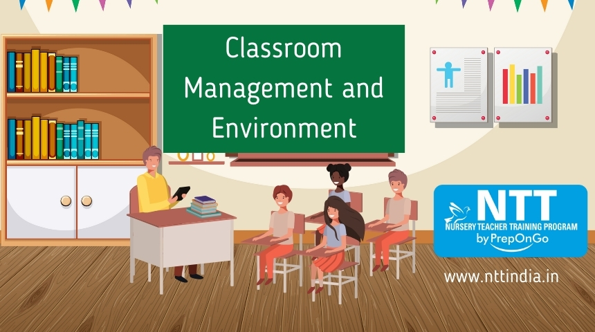 Classroom Management and Environment