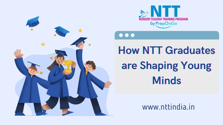 How NTT Graduates are Shaping Young Minds