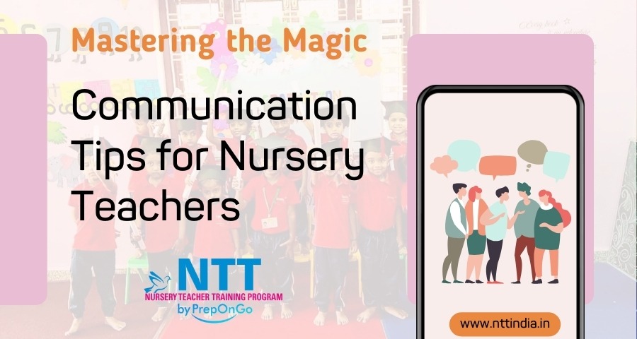 Communication Tips for Nursery Teachers