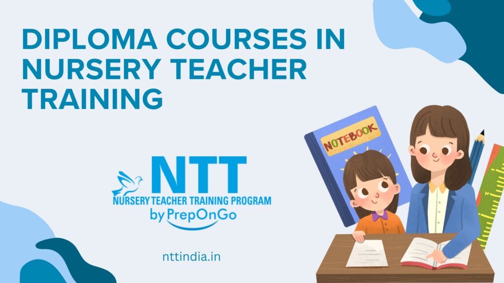 Diploma Courses in Nursery Teacher Training