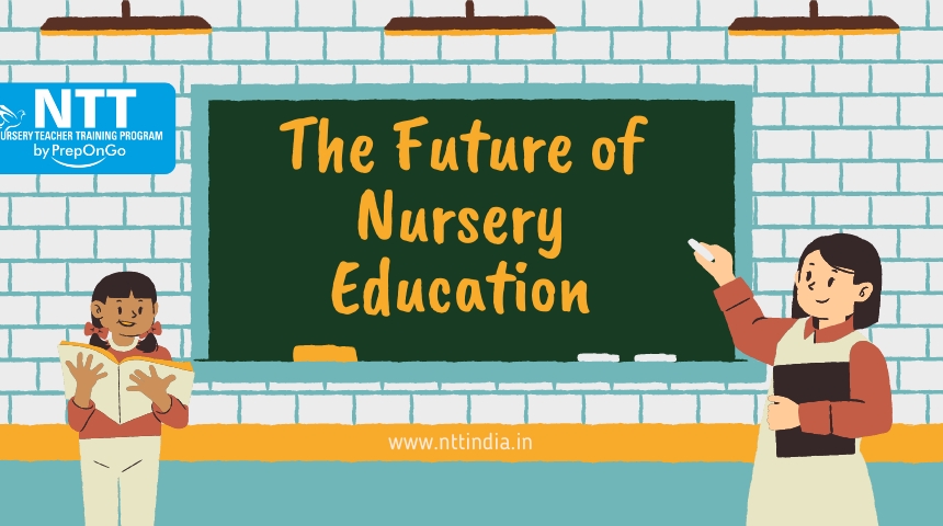The Future of Nursery Education