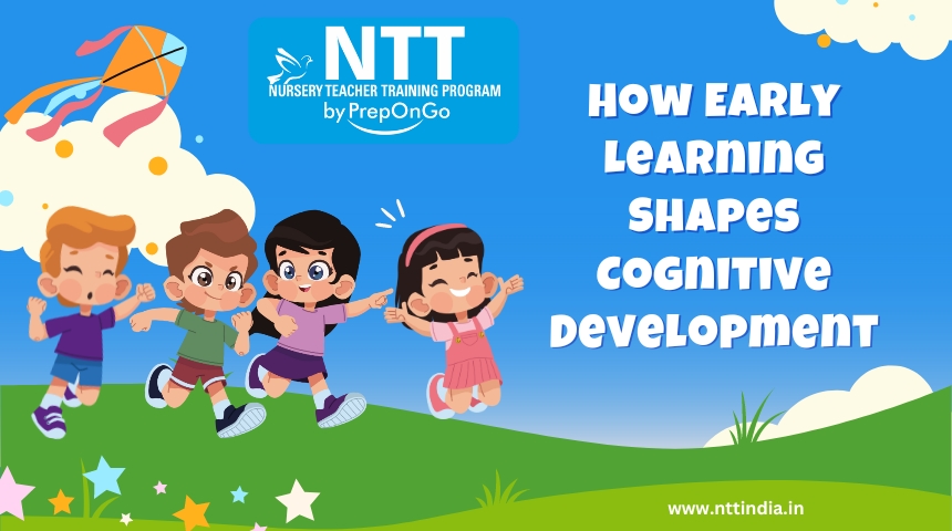 How Early Learning Shapes Cognitive Development (1)