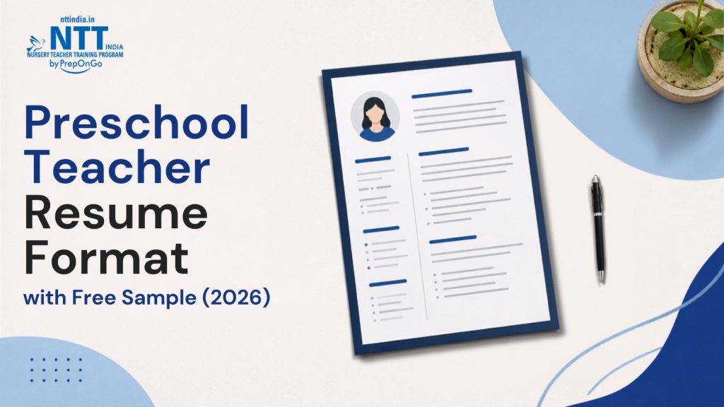 "NTT India promotional graphic titled 'Preschool Teacher Resume Format with Free Sample (2026).' The image features a professional resume template on a clipboard, a pen, and a plant on a minimalist desk background, representing resume writing guidance for preschool teachers."
